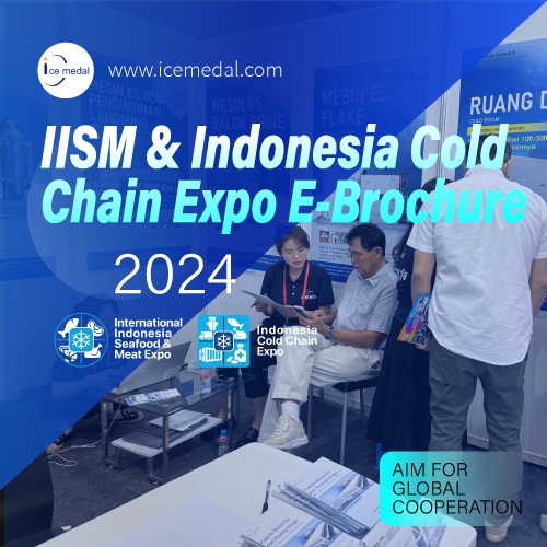 IISM & Indonesia Cold Chain Expo 2024 × Hunan Icemedal (Icemedal)
